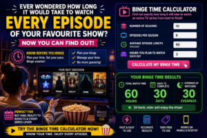 Binge Time Calculator